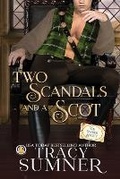 Cover: Two Scandals and a Scot - Wolf Publishing