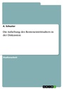 Cover: Die Anhebung des Renteneintrittsalters in der Diskussion - GRIN Verlag