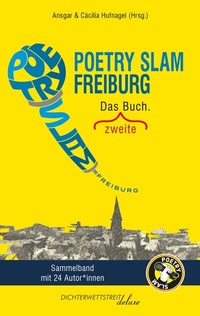 Abbildung von: Poetry Slam Freiburg - Dichterwettstreit deluxe