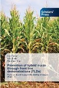 Cover: Promotion of hybrid maize through front line demonstrations (FLDs) - Scholars' Press