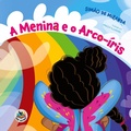 Cover: A menina e o arco-&iacute;ris - Asas Editora