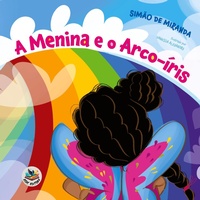 Enlarge image Cover: A menina e o arco-íris - Asas Editora