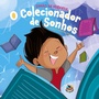 Cover: O colecionador de sonhos - Asas Editora