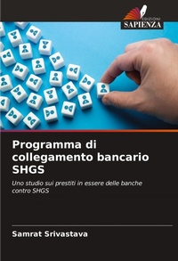 Abbildung von: Programma di collegamento bancario SHGS - Edizioni Sapienza