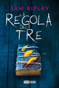 Cover: La regola del tre - TimeCrime