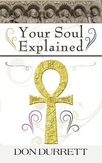 Abbildung von: Your Soul Explained - Don Durrett