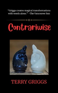 Enlarge image Cover: Contrariwise - Terry Griggs