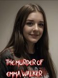 Cover: The Murder of Emma Walker - DayBac Publishing