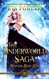 Enlarge image Cover: The Underworld Saga Bonus Boxset (The Gatekeeper's Saga Box Set Collection, #4) - Eva Pohler