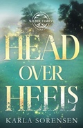 Cover: Head Over Heels - Dutch Girl Publishing, LLC