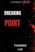 Cover: Breaking Point - Carhole Ltd