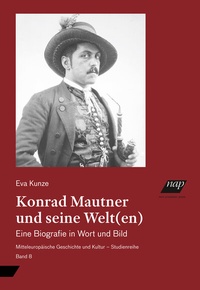 Bild: Konrad Mautner und seine Welt(en) - new academic press