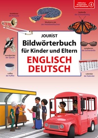 Abbildung von: Bildwörterbuch für Kinder und Eltern Englisch-Deutsch - Jourist Verlags GmbH