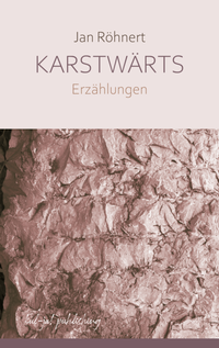Abbildung von: Karstwärts - kul-ja! publishing