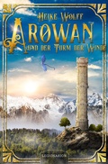 Cover: Arowan und der Turm der Winde - Legionarion Verlag
