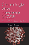 Cover: Chronologie einer Plandemie - 2022-1 - Der Politikchronist e. V.
