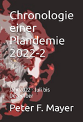Cover: Chronologie einer Plandemie - 2022-2 - Der Politikchronist e. V.