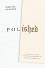 Bild: Polished - University of Chicago Press