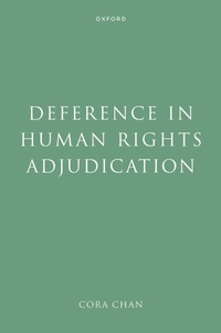 Enlarge image Cover: Deference in Human Rights Adjudication - Oxford University Press