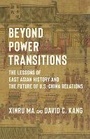 Cover: Beyond Power Transitions - Columbia University Press