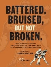 Abbildung von: Battered, Bruised, but not Broken - DcP