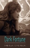 Cover: Dark Fortune - The Old Print Workshop
