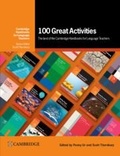 Cover: 100 Great Activities: The Best of the Cambridge Handbooks for Language Teachers - Cambridge University Press