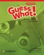 Cover: Guess What! British English Level 3 Activity Book with Digital Pack Updated - Cambridge University Press