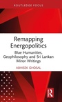 Cover: Remapping Energopolitics - Routledge