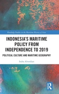 Cover: Indonesia's Maritime Policy from Independence to 2019 - Routledge