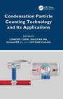 Cover: Condensation Particle Counting Technology and Its Applications - CRC Press