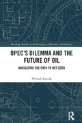 Bild: OPEC's Dilemma and the Future of Oil - Routledge