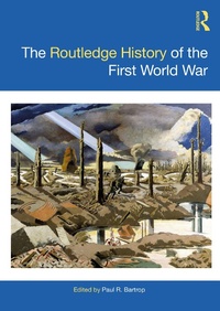 Abbildung von: The Routledge History of the First World War - Routledge