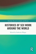 Cover: Histories of Sex Work Around the World - Routledge