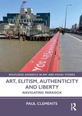 Cover: Art, Elitism, Authenticity and Liberty - Routledge