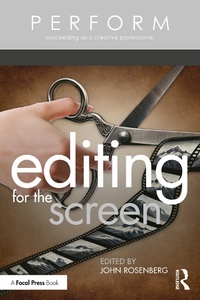 Abbildung von: Editing for the Screen - Routledge