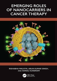 Abbildung von: Emerging Roles of Nanocarrier in Cancer Therapy - CRC Press