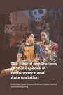 Cover: The Ethical Implications of Shakespeare in Performance and Appropriation - Edinburgh University Press