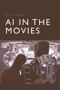 Abbildung von: AI in the Movies - Edinburgh University Press