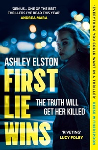 Abbildung von: First Lie Wins - Headline Book Publishing