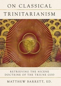 Cover: On Classical Trinitarianism - IVP Academic