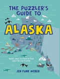 Cover: The Puzzler's Guide to Alaska - Alaska Northwest Books