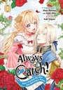Cover: Always a Catch! 01 - Square Enix