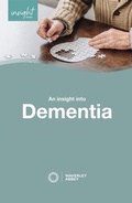 Cover: Insight into Dementia - Waverley Abbey Trust