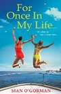 Cover: For Once In My Life - Boldwood Books Ltd
