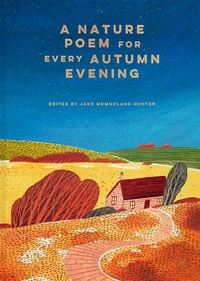 Abbildung von: A Nature Poem for every Autumn Evening: Volume 3 - Batsford