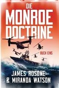 Cover: Die Monroe-Doktrin - Front Line Publishing Inc