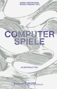 Enlarge image Cover: Computerspiele - transcript