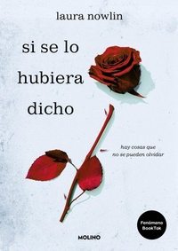Abbildung von: Si se lo hubiera dicho / If Only I Had Told Her - Editorial Molino
