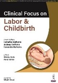 Cover: Clinical Focus on Labor & Childbirth - Jaypee Brothers Medical Publishers